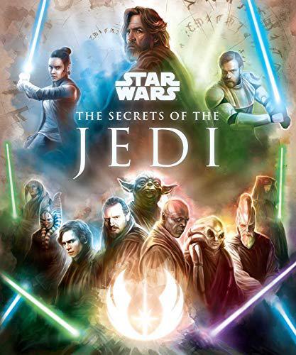 Star Wars- The Secrets of The Jedi by Marc Sumerak
